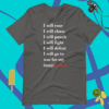 A t-shirt with the words " i will roar, i will chase ," and " i will punch ".