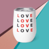 A white Love wine tumbler