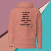 A pink hoodie with an image of a bird and quote.