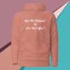 A pink hoodie with the words are we human or are we coffee written on it.
