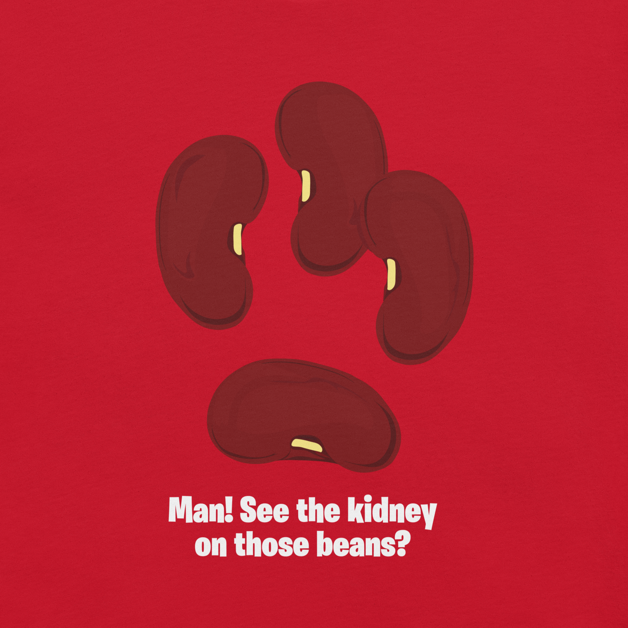 SEE THE KIDNEY RED.