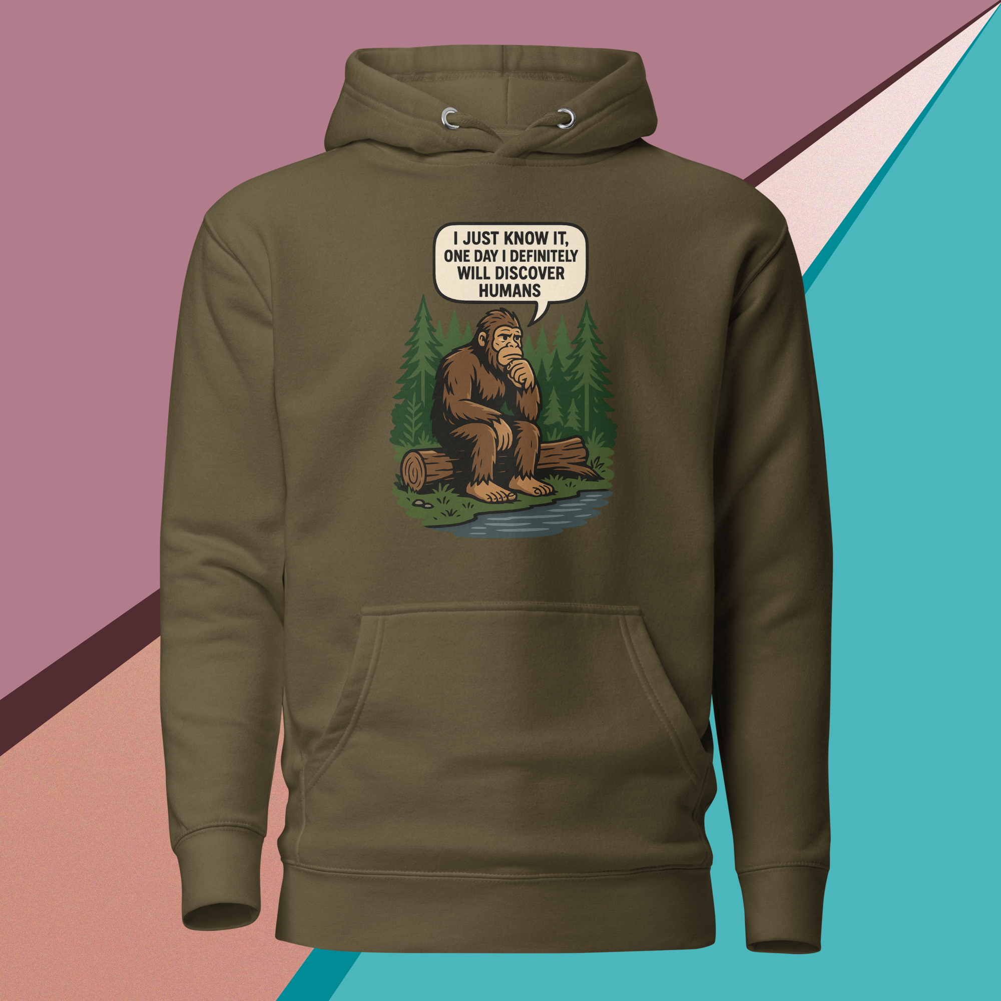 Hoodie with a thoughtful Bigfoot saying he'll discover humans one day.