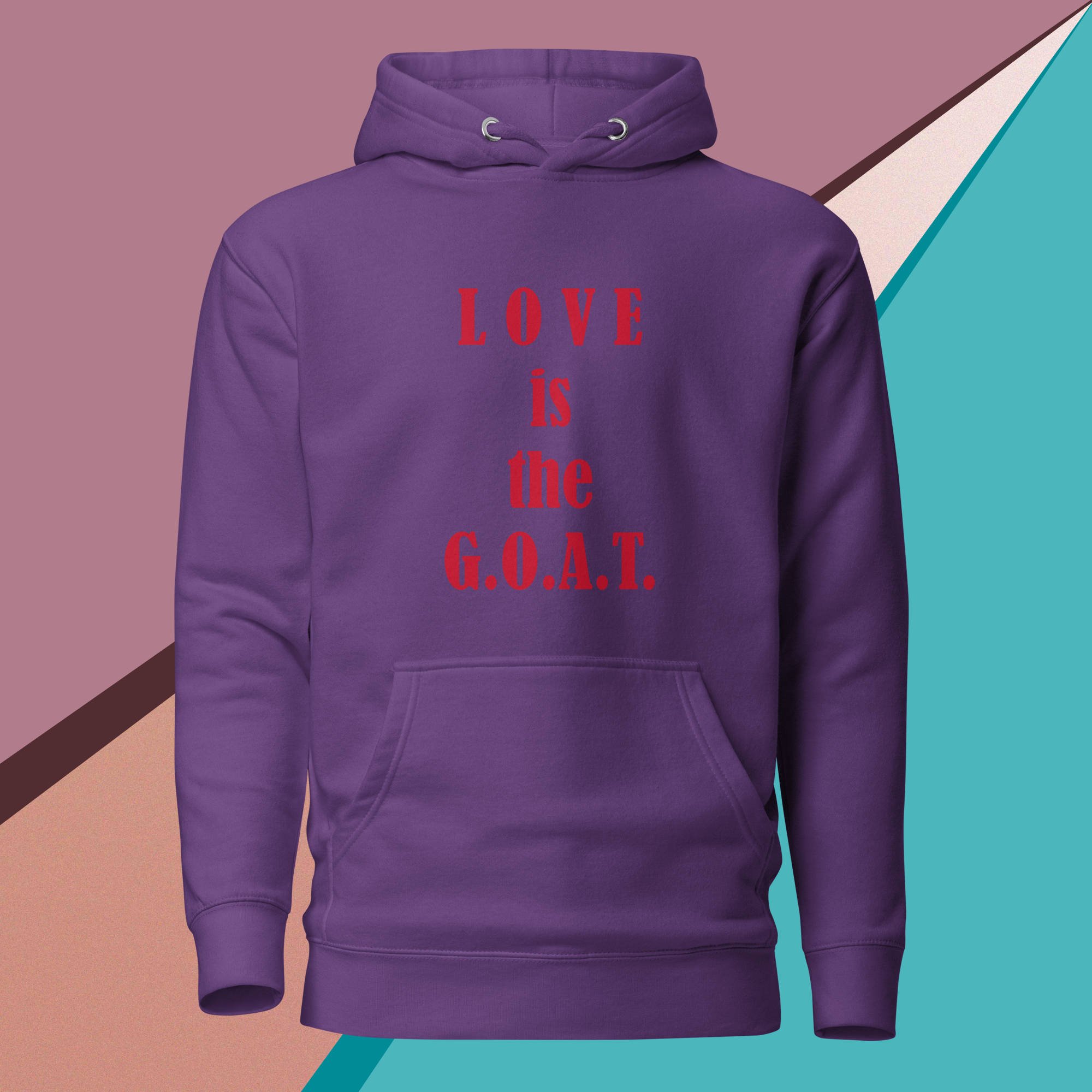 Purple hoodie with red text saying 'LOVE is the G.O.A.T.' on the front.