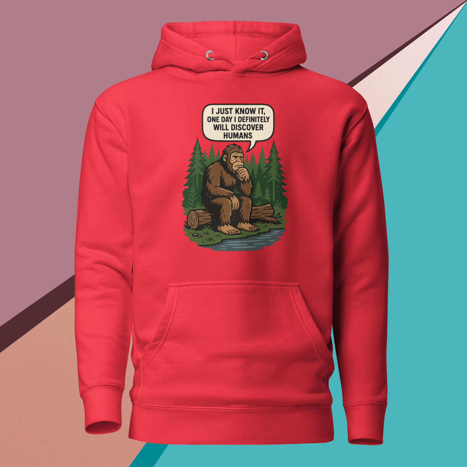 Red hoodie with a humorous Bigfoot and sign graphic design.