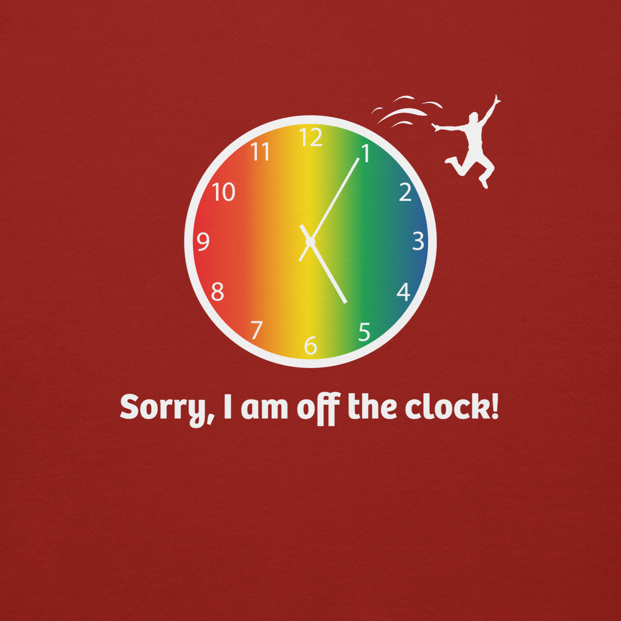 A colorful clock with a jumping figure and text saying "Sorry, I am off the clock!".