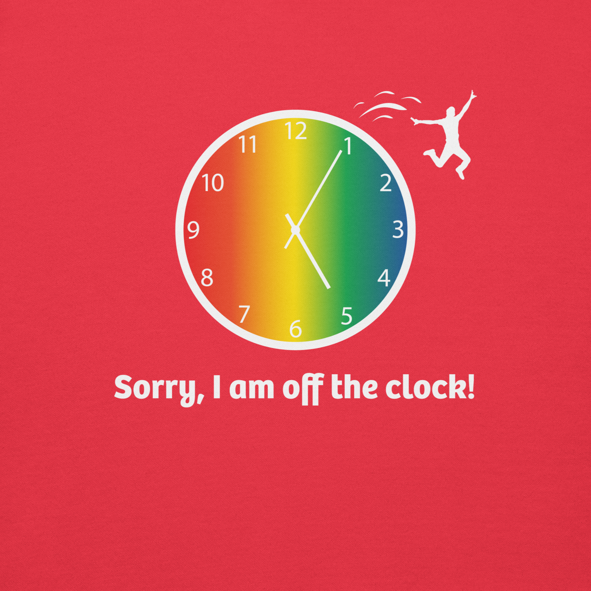 Colorful clock with a jumping figure and the text "Sorry, I am off the clock!"