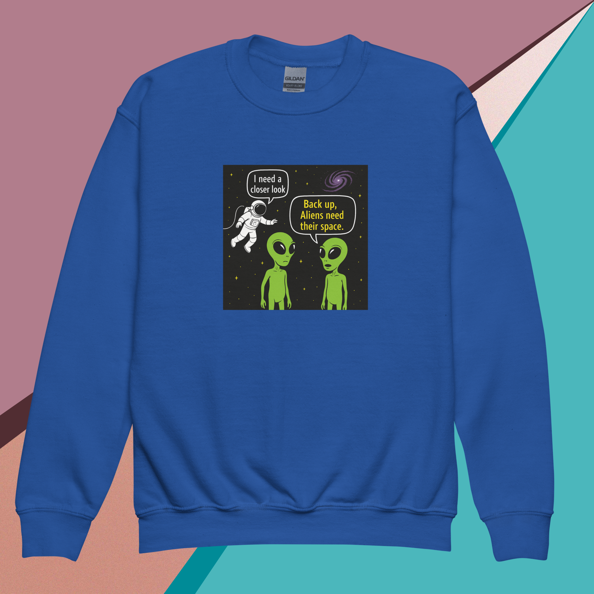 Blue sweatshirt with aliens and astronaut comic saying aliens need their space.