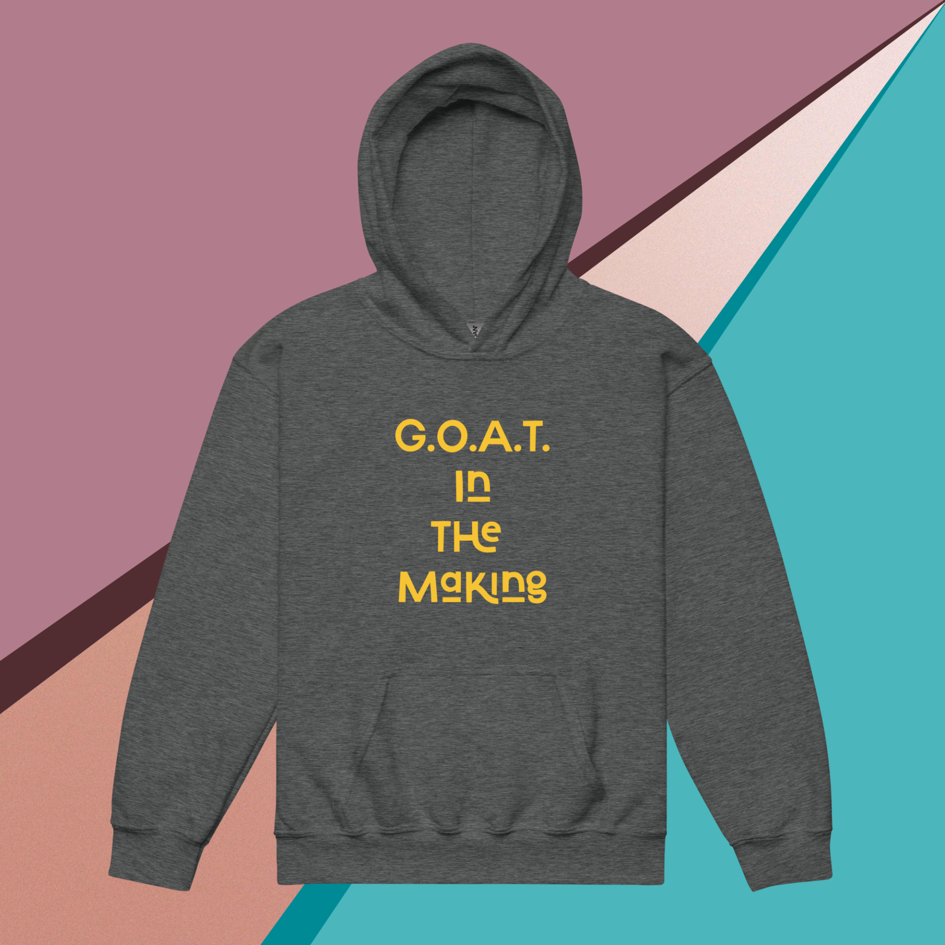 Dark gray hoodie with 'G.O.A.T in the Making' text in yellow.